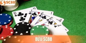 Bửu SC88 - Mách Bạn Cách Chơi Bách Chiến Bách Thắng